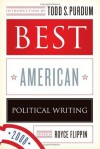 Best American Political Writing 2008 - Royce Flippin