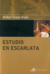 Estudio en Escarlata - Arthur Conan Doyle