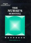 Nurses Survival Handbook - Barbara Acello, Molly Sullivan