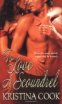 To Love a Scoundrel - Kristina Cook