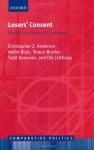 Losers' Consent: Elections and Democratic Legitimacy (Comparative Politics) - Christopher J. Anderson, André Blais, Shaun Bowler, Todd Donovan