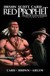 Red Prophet: The Tales of Alvin Maker Volume 1 (Graphic Novel) - Orson Scott Card, Roland Bernard Brown, Miguel Montenegro, Renato Arlem