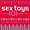 Sex Toys 101: A Playfully Uninhibited Guide - Rachel Venning