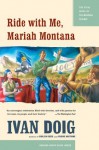 Ride with Me, Mariah Montana - Ivan Doig