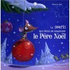 La Souris Qui Revait de Rencontrer le Pere Noel - Christine Beigel