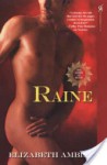 Raine: The Lords of Satyr - Elizabeth Amber