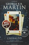 L'assalto. Wild Cards 3 - George R.R. Martin, Sergio Altieri, Lewis Shiner, Edward Bryant, John J. Miller, Melinda M. Snodgrass, Walton Simons, Leanne C. Harper