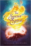 The Secret Spiral - Gillian (Jill) Neimark