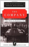 The Company: A Short History of a Revolutionary Idea (Modern Library Chronicles) - John Micklethwait, Adrian Wooldridge