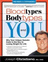 Blood Types, Body Types And You (Revised & Expanded) - Joseph Christiano