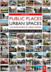 Public Places Urban Spaces - Matthew Carmona, Tim Heath, Taner Oc, Steve Tiesdell