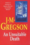 An Unsuitable Death - J.M. Gregson