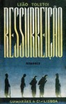 Ressurreição - 2 vols. - Leo Tolstoy