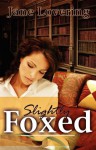 Slightly Foxed - Jane Lovering