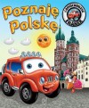 Poznaję Polskę. Franek Samochodzik - Elżbieta Wójcik, Wojciech Górski