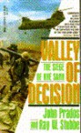 Valley of Decision - John Prados, Ray W. Stubbe