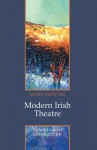 Modern Irish Theatre - Mary Trotter