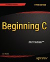 Beginning C, 5th Edition - Ivor Horton