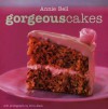 Gorgeous Cakes - Annie Bell, Chris Alack