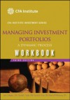 Managing Investment Portfolios Workbook: A Dynamic Process (CFA Institute Investments) - John L. Maginn, Donald L. Tuttle, Jerald E. Pinto