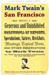 Mark Twain's San Francisco - Mark Twain, Bernard Taper