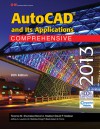 AutoCAD and Its Applications Comprehensive 2013 - Terence M. Shumaker, David A. Madsen, Jeffrey A. Laurich, J. C. Malitzke, Craig P. Black, Adam M. Ferris