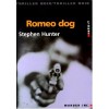 Roméo Dog - Stephen Hunter