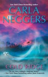 Cold Ridge (U.S. Marshall, #1) - Carla Neggers