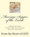 Marriage Supper of the Lamb - Susan Davis