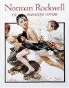 Norman Rockwell 332 Magazine Covers - Christopher Finch