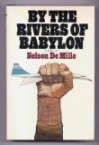 By the Rivers of Babylon: A novel - Nelson DeMille