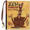 Zen Cowboy - Michael W. Domis, Richard A. Goldberg