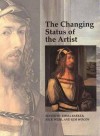 The Changing Status of the Artist - Emma Barker, Nick Webb, Kim W. Woods