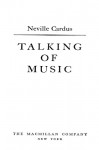 Talking of Music - Neville Cardus