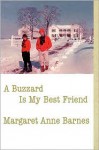 A Buzzard Is My Best Friend - Margaret Anne Barnes