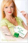 A Cut Above (The Shop-Til-U-Drop Collection #3) - Ginny Aiken