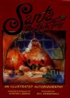 Santa: My Life and Times - Martin I. Green, Bill Sienkiewicz