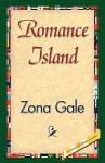 Romance Island - Zona Gale