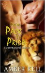 From Pack to Pride - Amber Kell
