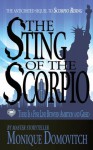 The Sting of The Scorpio - Monique Domovitch