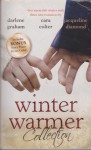 Winter Warmer Collection - Darlene Graham, Jacqueline Diamond, Cara Colter, Kristi Gold