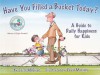 Have You Filled a Bucket Today: A Guide to Daily Happiness for Kids - Carol McCloud, Merrill Lundgren, David Messing