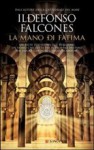 La mano di Fatima - Ildefonso Falcones, Nanda Di Girolamo