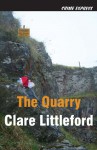 The Quarry - Clare Littleford