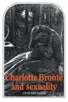 Charlotte Bront and Sexuality - John Maynard