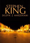 Sklepik z marzeniami - Stephen King