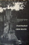 Crib Death - Frank Stanford