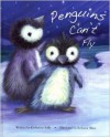 Penguins Can't Fly - Katherine Sully