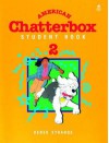 American Chatterbox: Student Book 2 - Derek Strange, Jackie Holderness