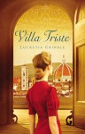 The Villa Triste - Lucretia Grindle